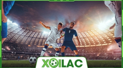 Xoilac TV- Kênh bóng đá an toàn và uy tín hàng đầu Việt Nam